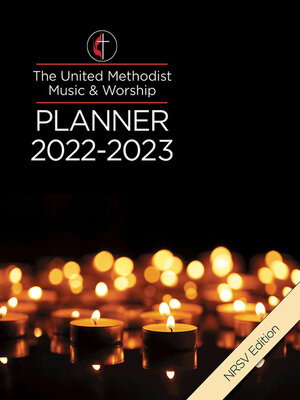 cover image of The United Methodist Music & Worship Planner 2022-2023 NRSV Edition--eBook [ePub]